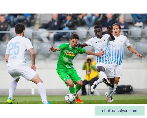 德甲门兴状态回暖，防守反击战术值得关注